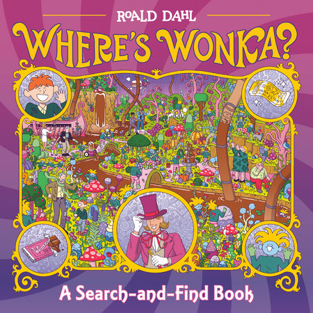 where's wonka book cover with wonka and a scene from the book
