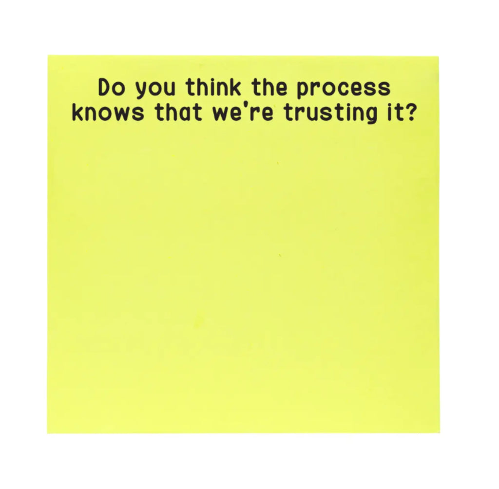 Trust the Process Sticky Notes