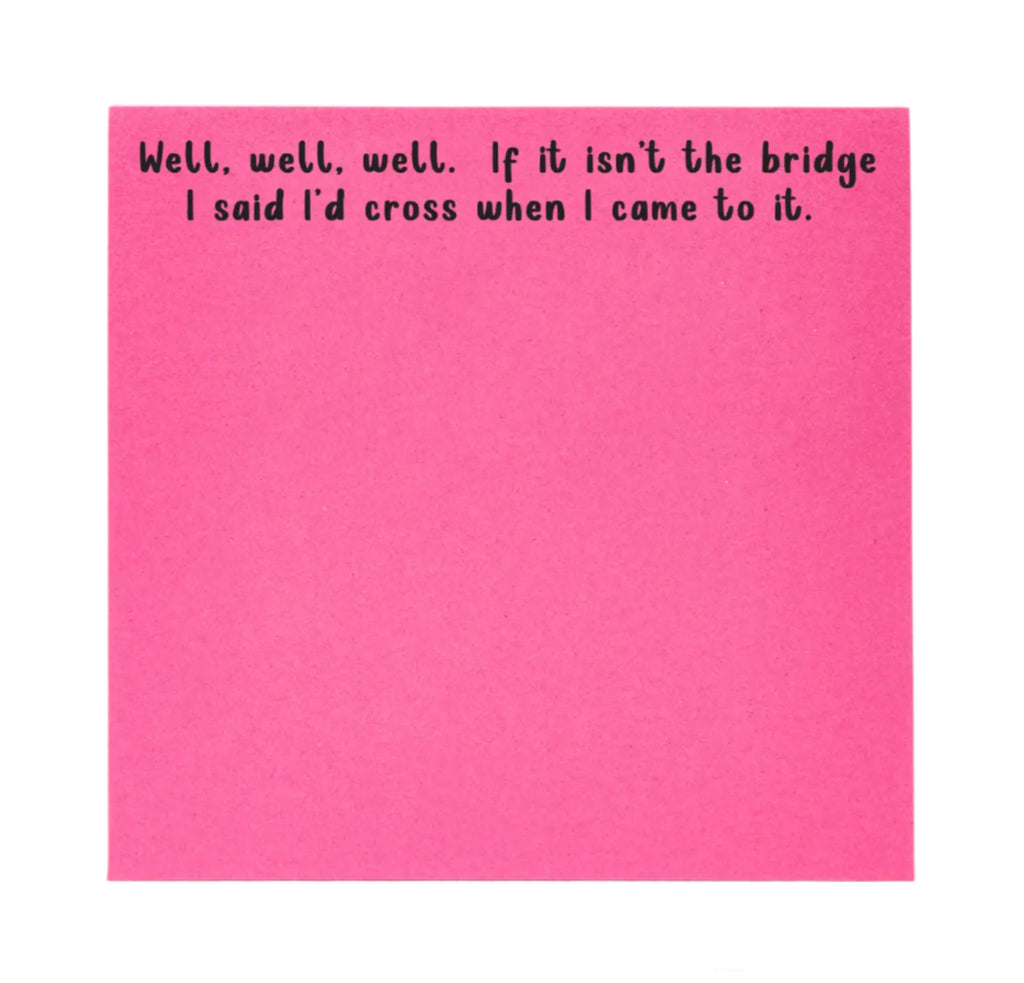 Well, If It Isn't The Bridge Sticky Notes