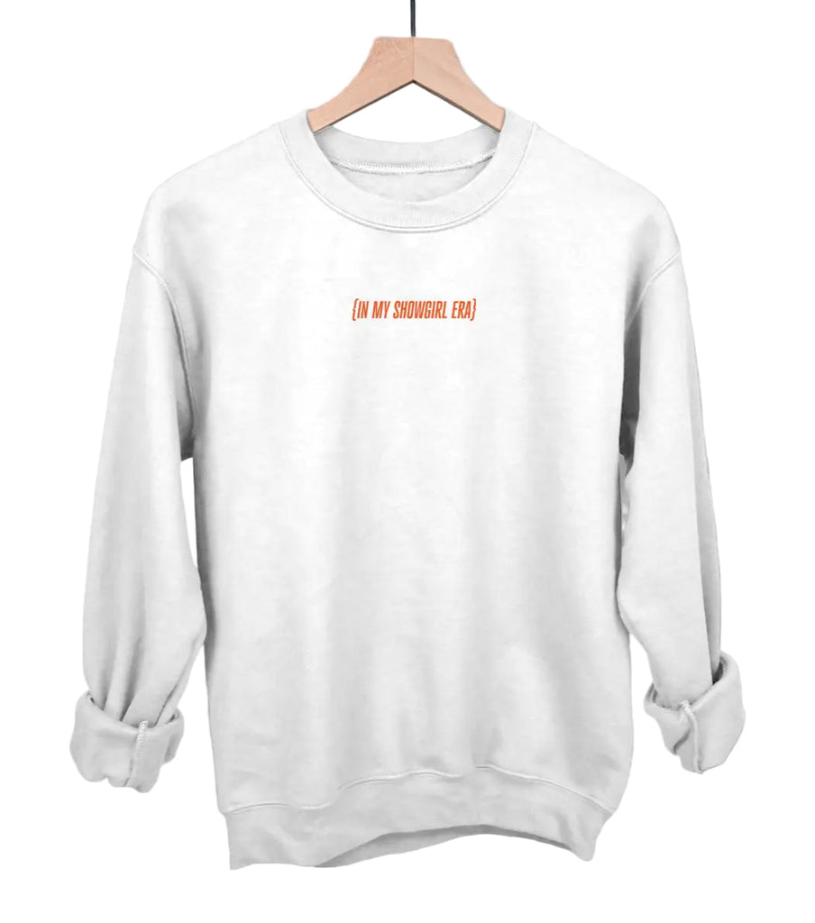 In My Showgirl Era Sweatshirt
