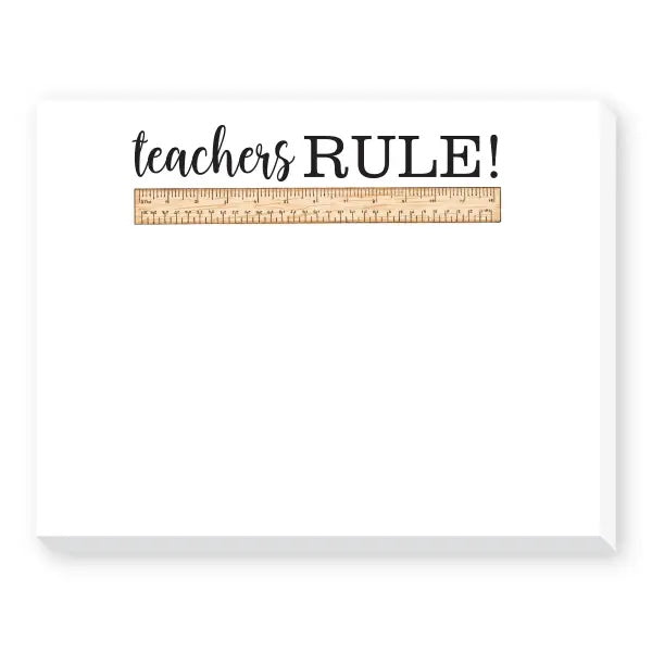 Teachers Rule Notepad  Donovan Designs   