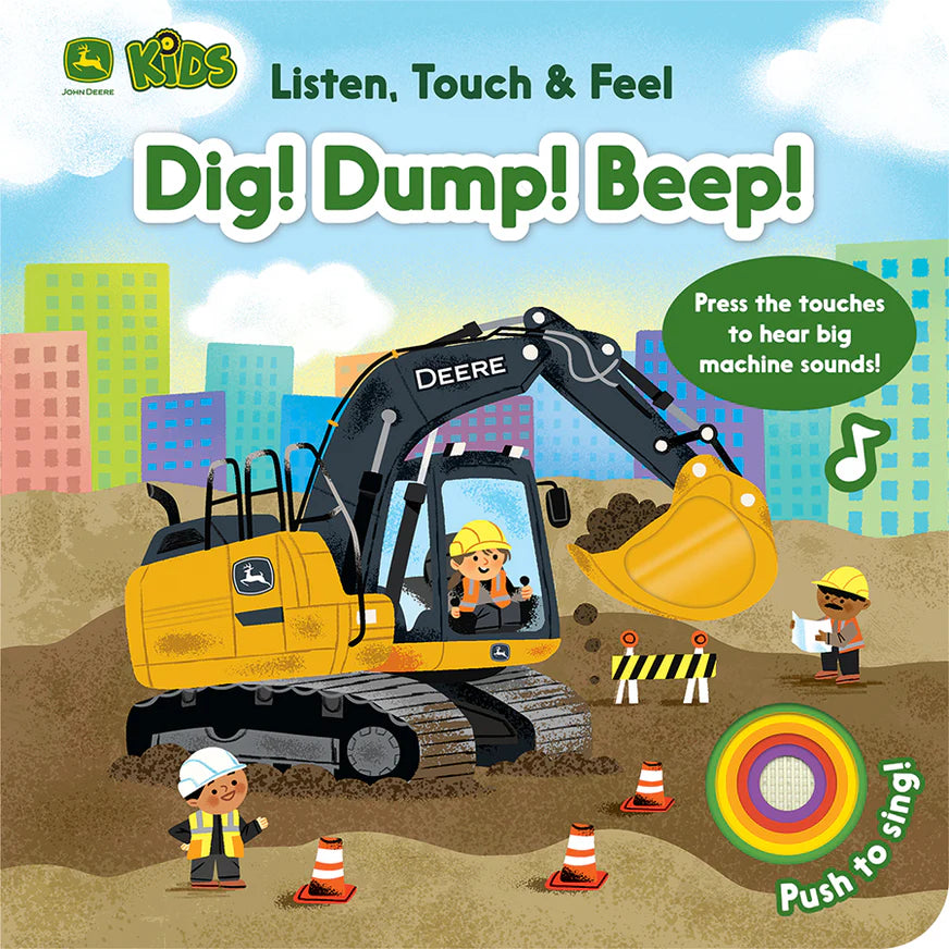 John Deere Kids Dig! Dump! Beep!
