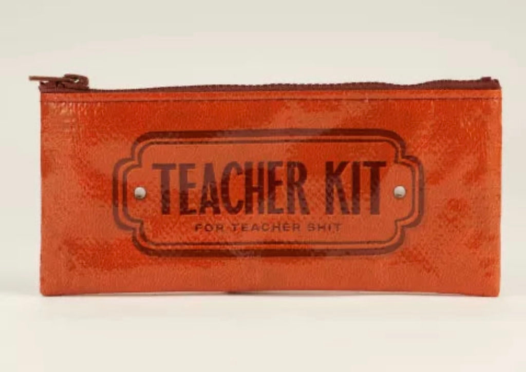 Teacher Kit for Teacher Shit Pencil Case
