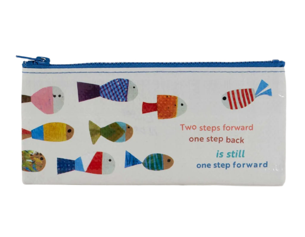 a pencil case that says two steps forward one step back is still one step forward