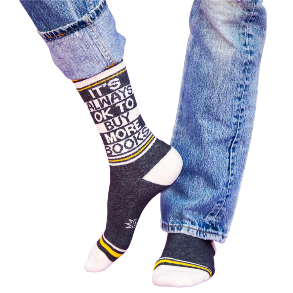 It's Always Ok To Buy More Books Gym Crew Socks