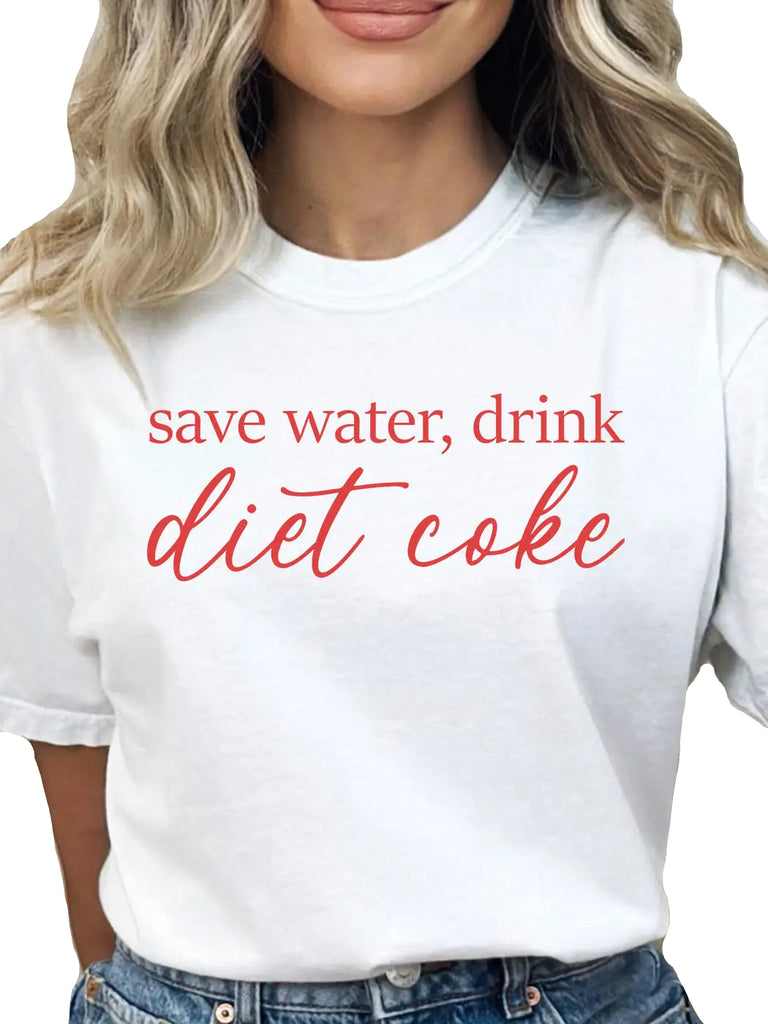Save Water Drink Diet Coke Tee