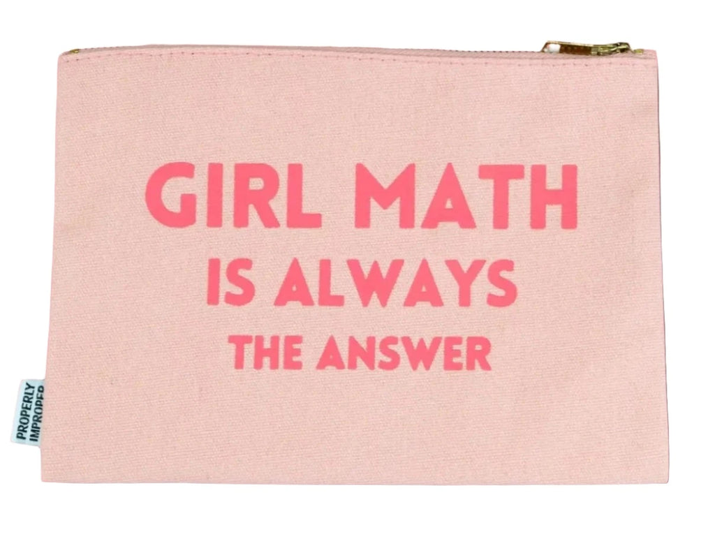 Girl Math Canvas Pouch  Properly Improper   