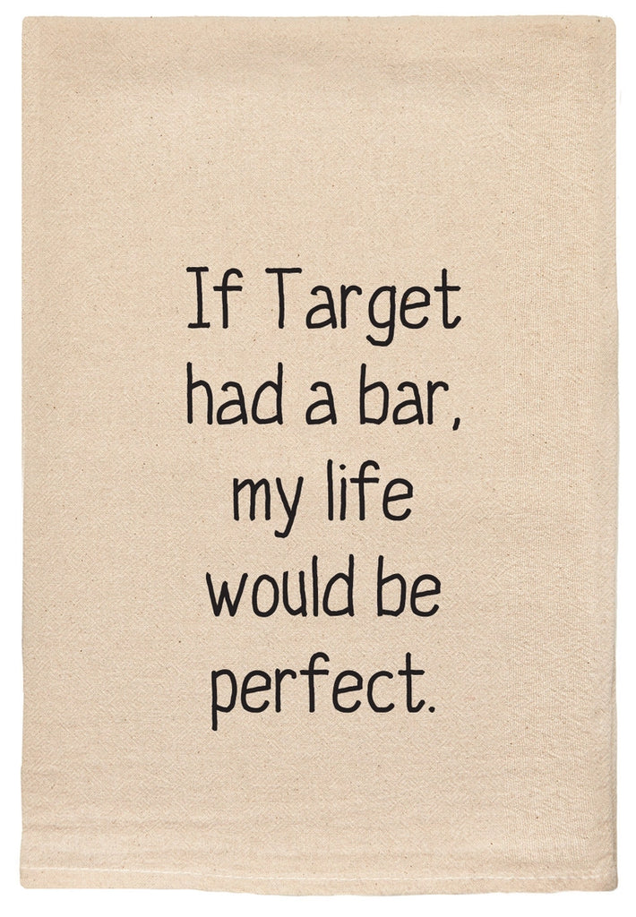 If Target Had A Bar Tea Towel  Ellembee Gift   