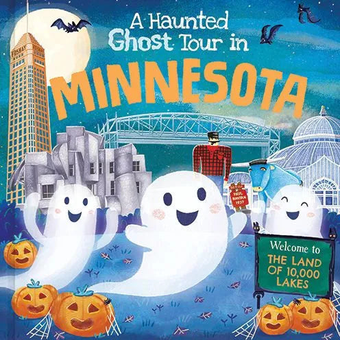 haunted ghost tour in minnesota book cover with ghosts and minnesota landmarks