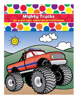 Mighty Trucks Do A Dot Activity Book  Do A Dot   
