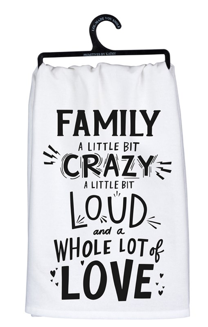 Family Little Bit Crazy Dish Towel  Primitives by Kathy   