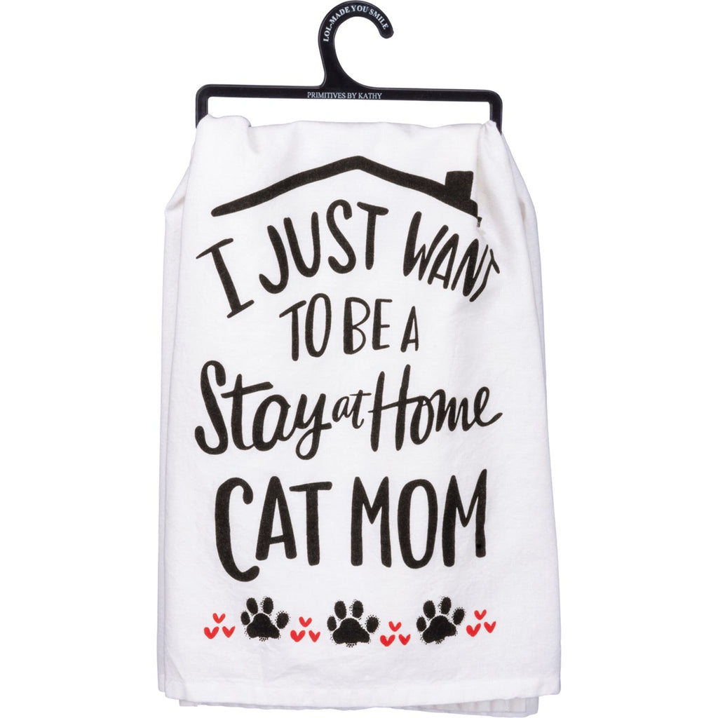 Stay at Home Cat Mom Dish Towel