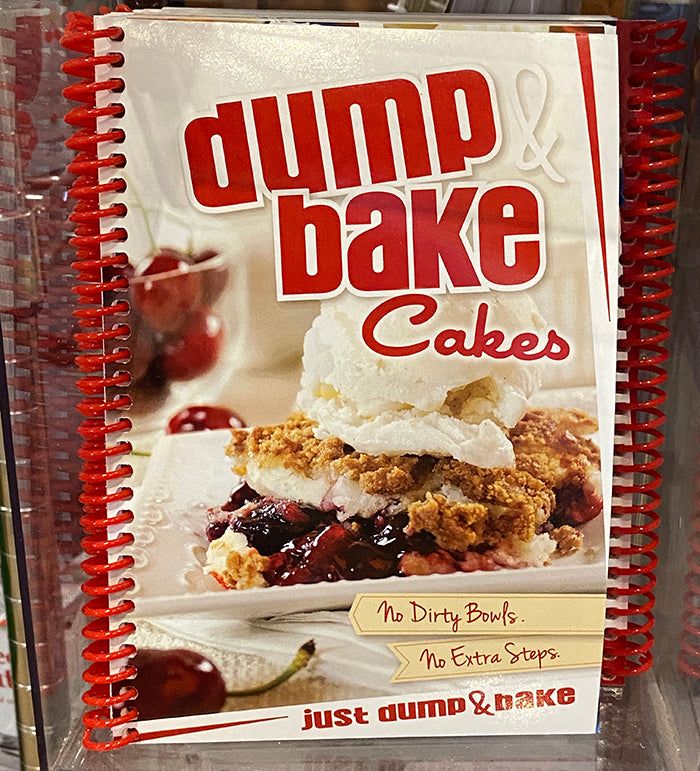 Dump & Bake Cakes Cookbook