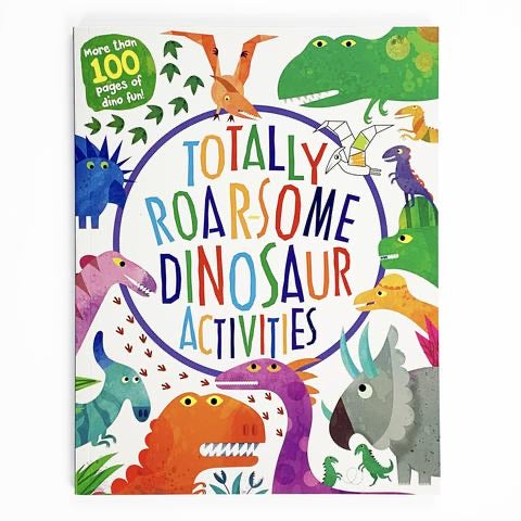 Totally Roarsome Dinosaur Activity Book  Cottage Door Press   