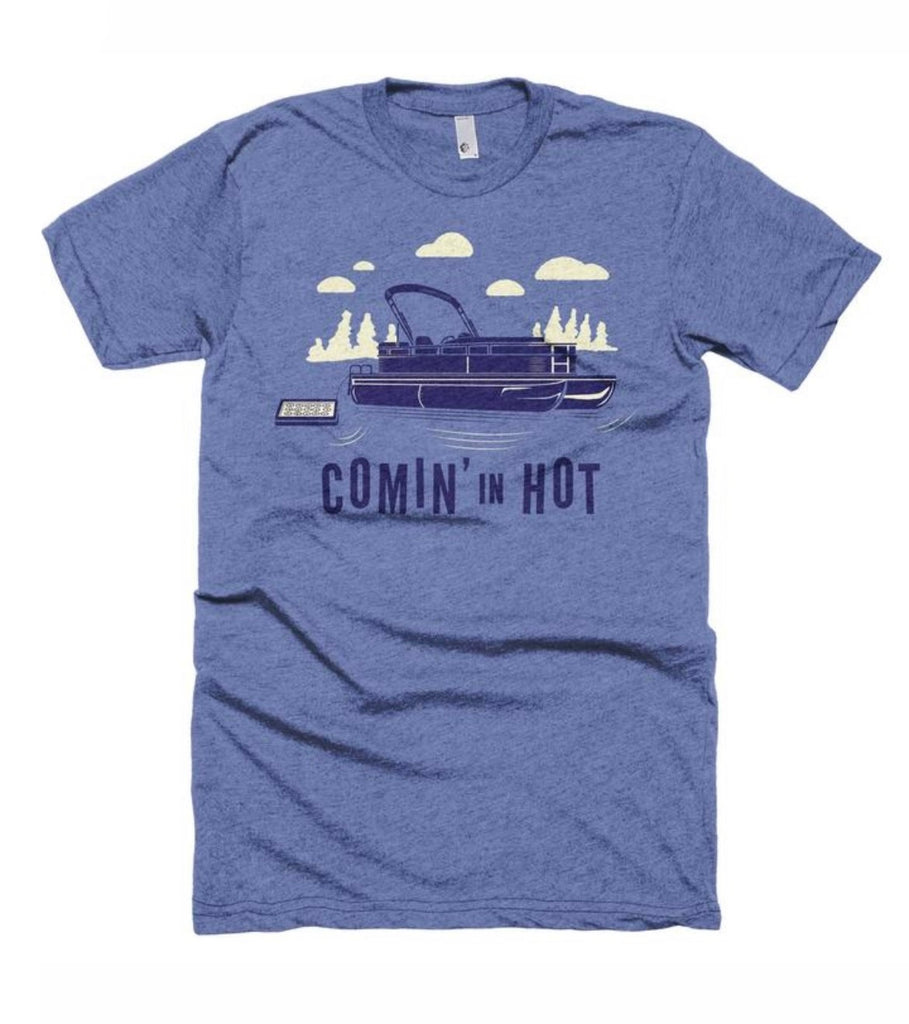 Comin' In Hot T-Shirt  Northmade   