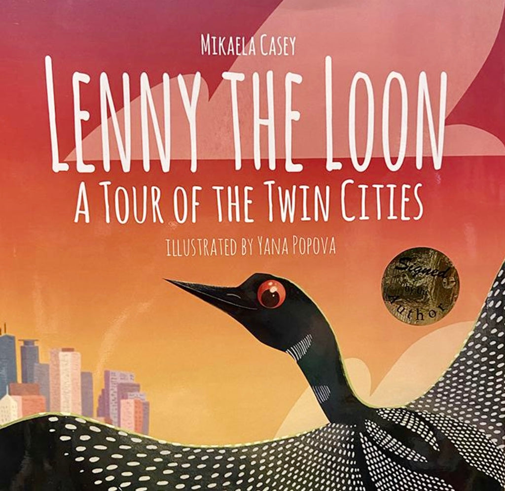 Lenny The Loon Twin Cities  Mikaela Casey   